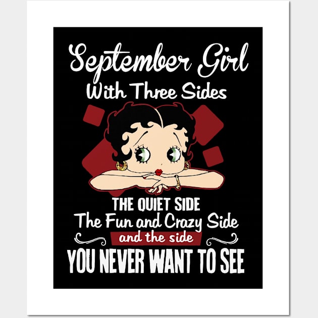 September Girl With Three Sides The Quiet Side Birthday Gifts Wall Art by HomerNewbergereq